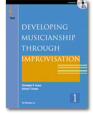 DEVELOPING MUSICIANSHIP THROUGH IMPROVISATION #1 C INST TREBLE BOOK & 2 CDS cover